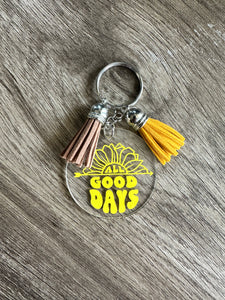 All Good Days Keychain